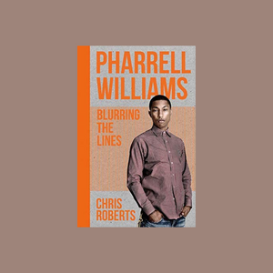 Pharrell Williams - Blurring The Lines