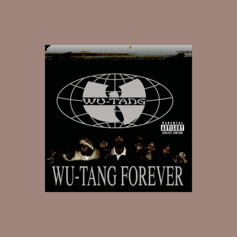 Wu Tang Forever - Wu Tang